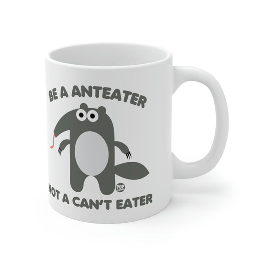 ANTEATER CAN'T EATER COFFEE MUG