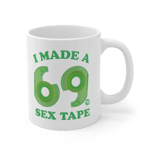 I MADE A SEX TAPE COFFEE MUG