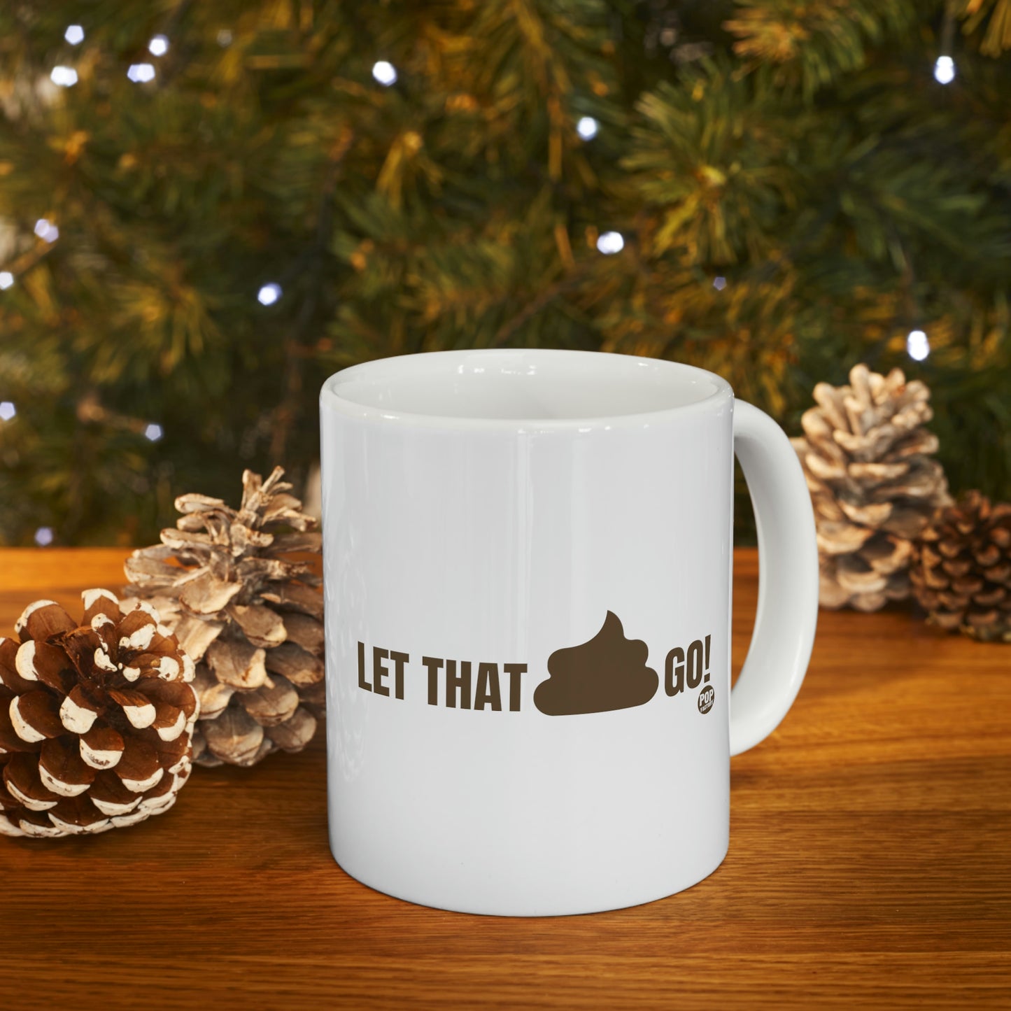 Let That Shit Go Coffee Mug