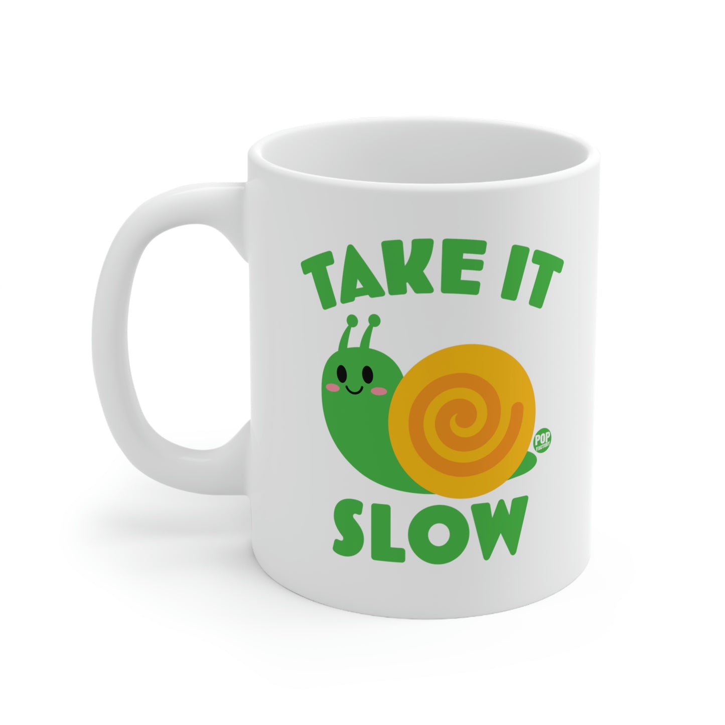 Take It Slow Snail Mug