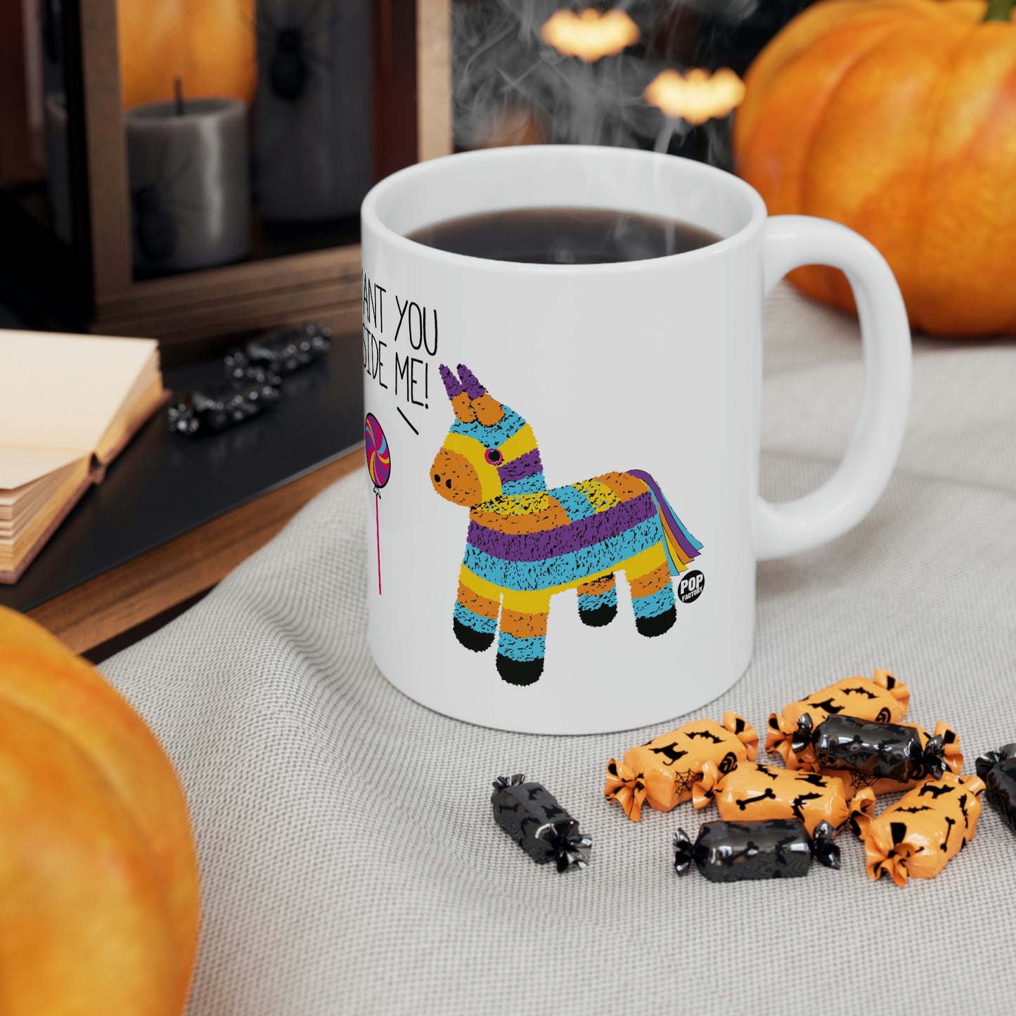 I WANT YOU INSIDE ME Pinata COFFEE MUG