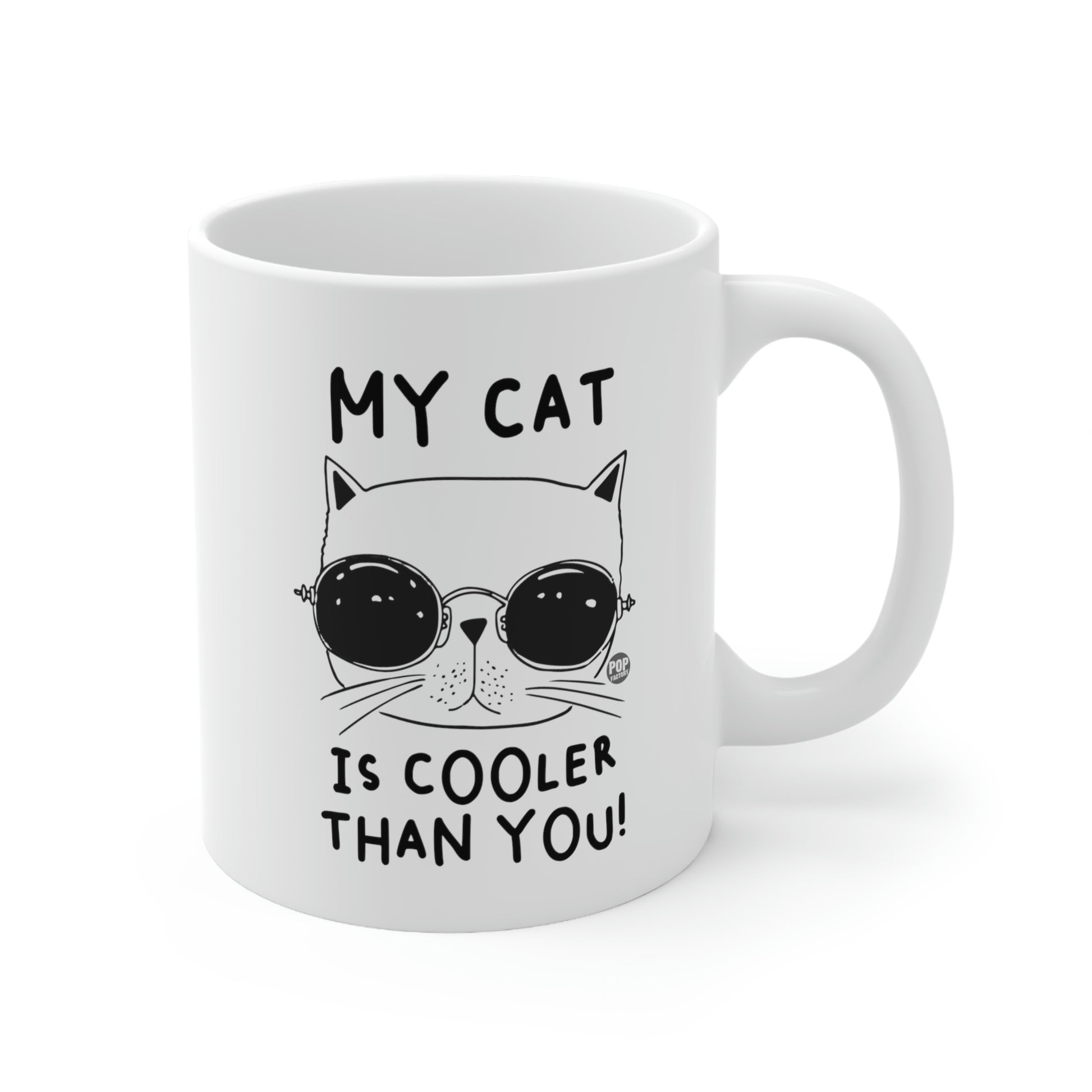 Cool cat mug with large black sunglasses and My Cat Is Cooler Than You text – 11oz funny coffee cup by StupidMug® and Pop Factory®