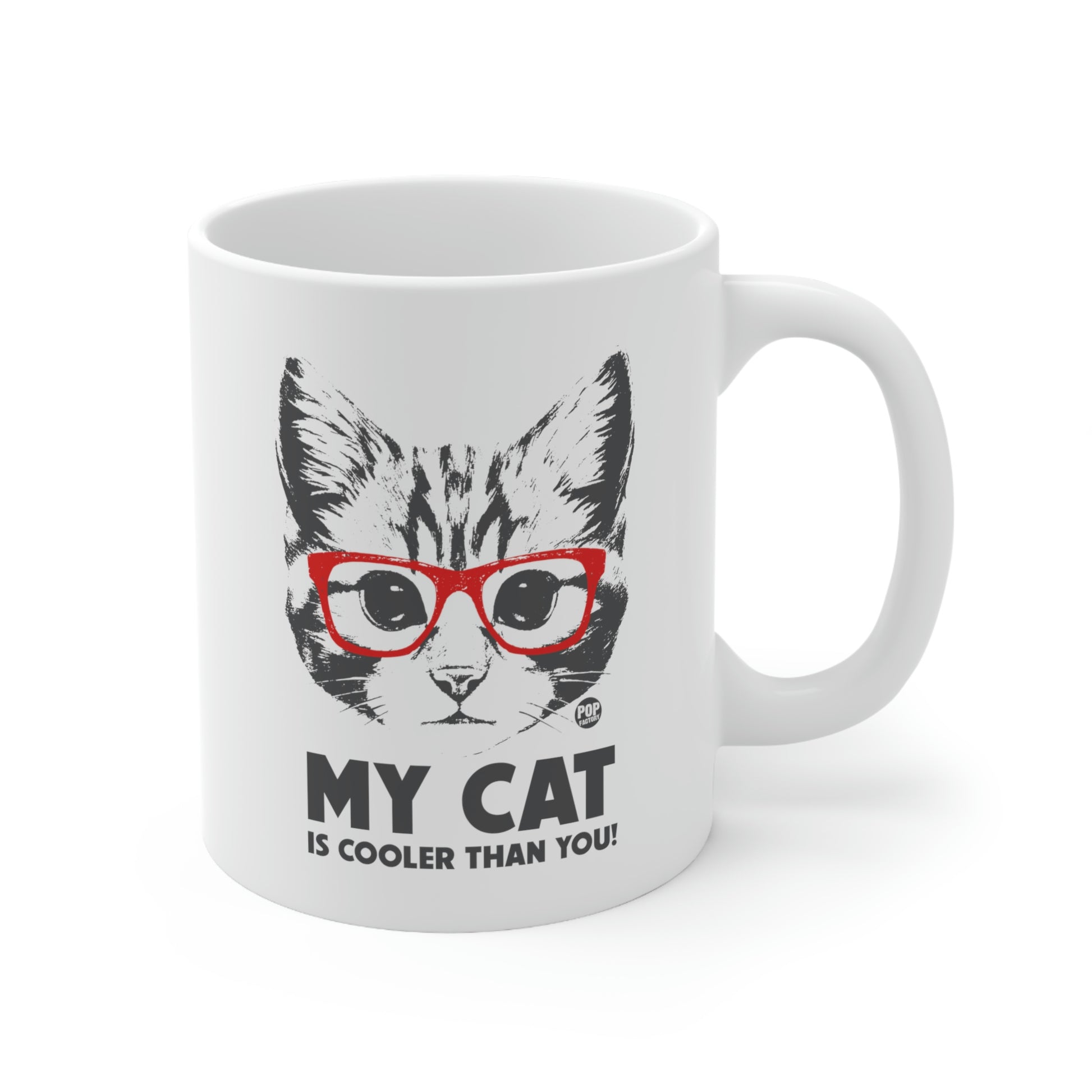 Funny tabby cat mug with red glasses and text My Cat Is Cooler Than You – 11oz ceramic cup by StupidMug and Pop Factory

