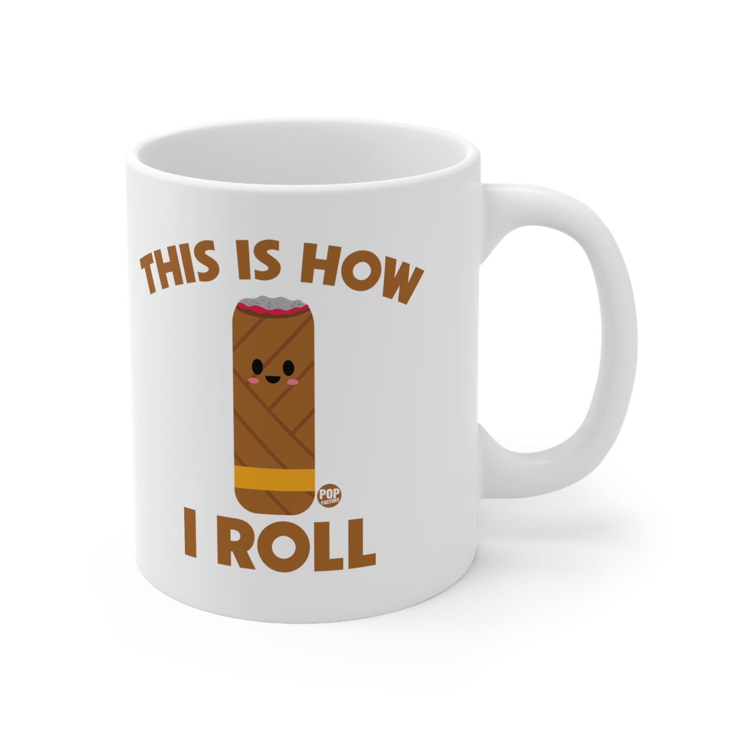 White ceramic mug with cute cartoon cigar and “This Is How I Roll” text – Pop Factory® pun coffee cup for cigar lovers
